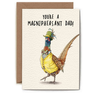 Magnipheasant Dad Card - Dad Card - Father's Day Card