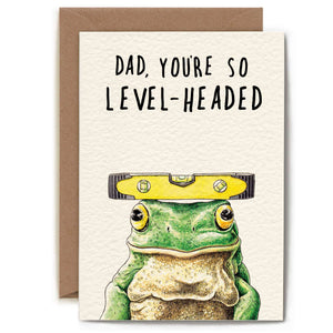 Level Headed Card - Dad Card - Father's Day Card