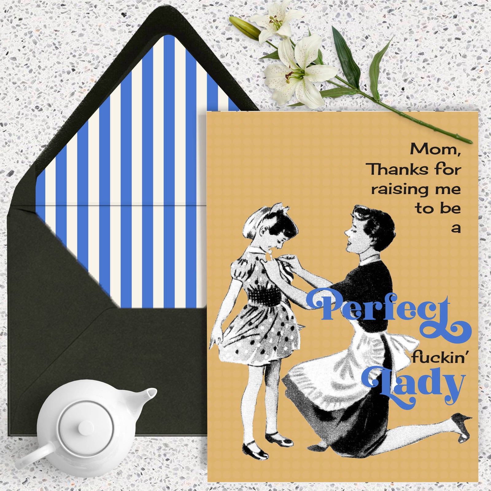 Perfect F-ing Lady Card for Mom