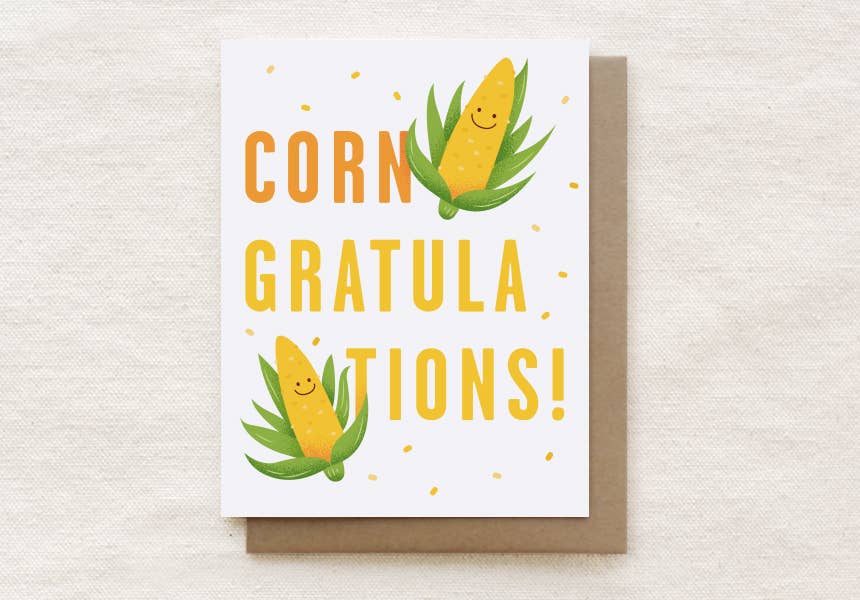 CORNgratulations! - Wedding New Baby New Home Grad Card