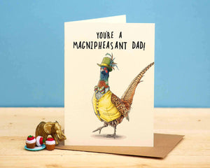 Magnipheasant Dad Card - Dad Card - Father's Day Card