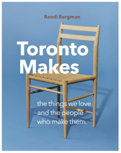 Toronto Makes - Artist & Creator Book