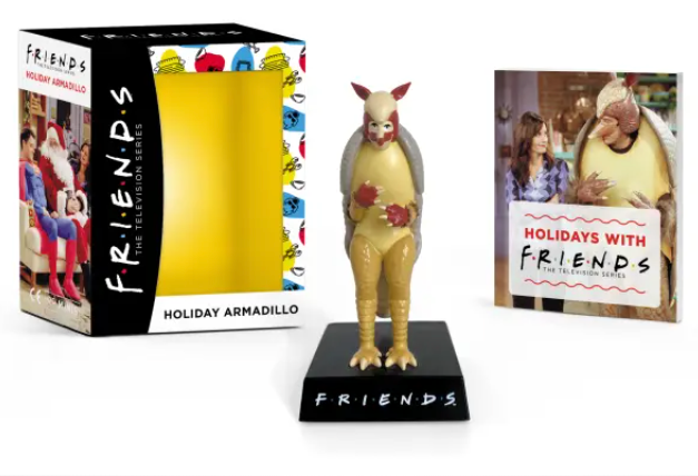 Friends Holiday Armadillo