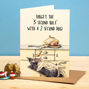 Five Second Rule Card - Dog Card - Funny Card