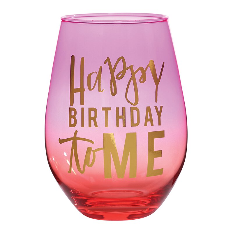 One Bottle Wine Glass - Happy Birthday to Me